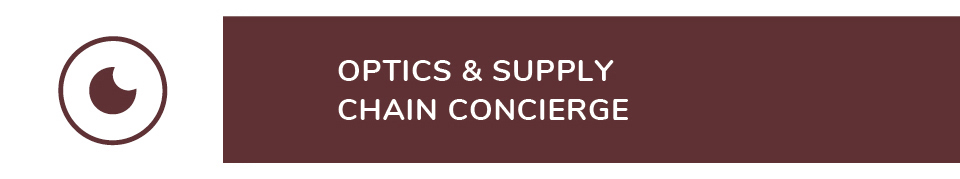 Optics & Supply Chaing Concierge